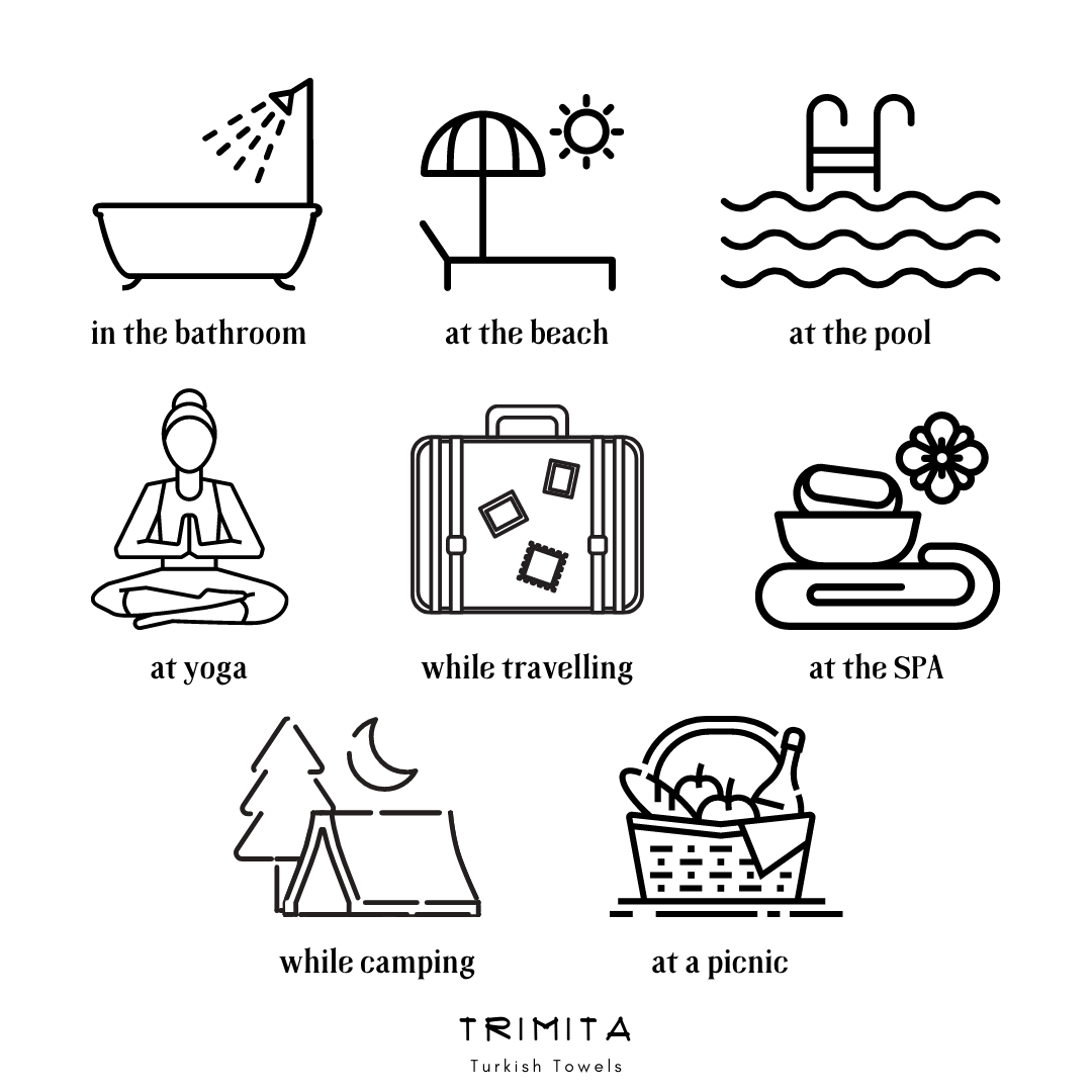 Turkish Towels are multifuctional.